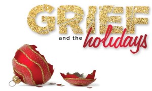 Grief And The Holidays