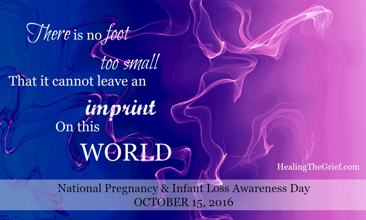 national-pregnancy-and-infant-loss-awareness-day-2016-healing-the-grief